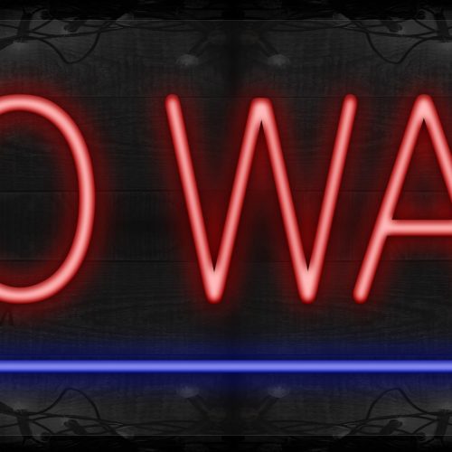 No Wait with blue line LED Flex