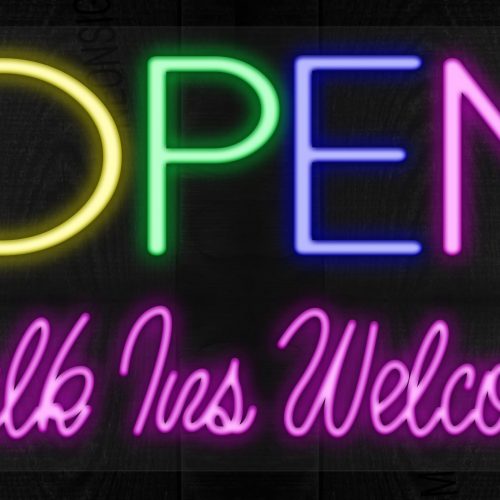 Colorful Open Walk Ins Welcome LED Flex